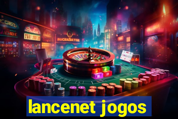 lancenet jogos